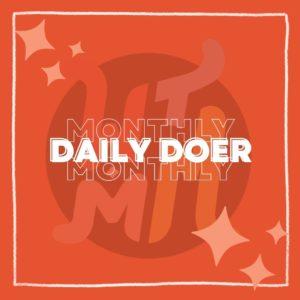 WTMMCOMM Monthly Subscription - Daily Doer Tier